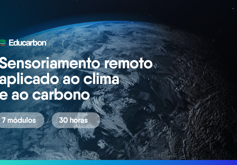 Solo, clima e carbono vistos do espaço: dados para decisões e soluções práticas.